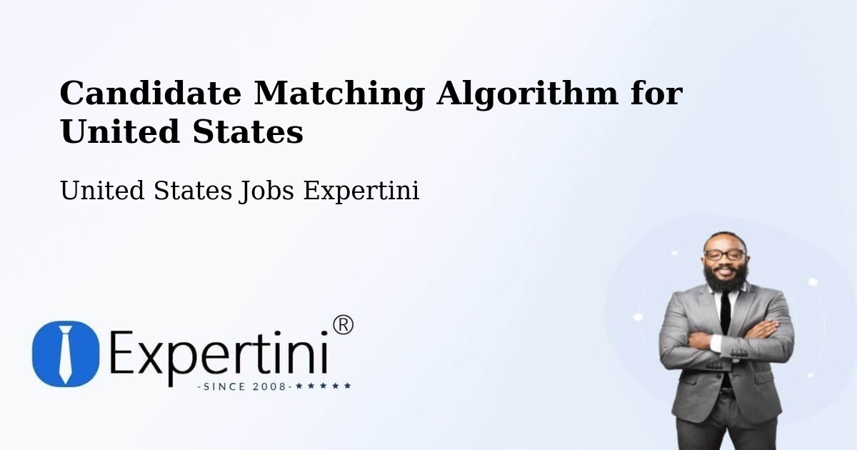 Candidate Matching Algorithm Overview – Grant - United States Jobs Expertini