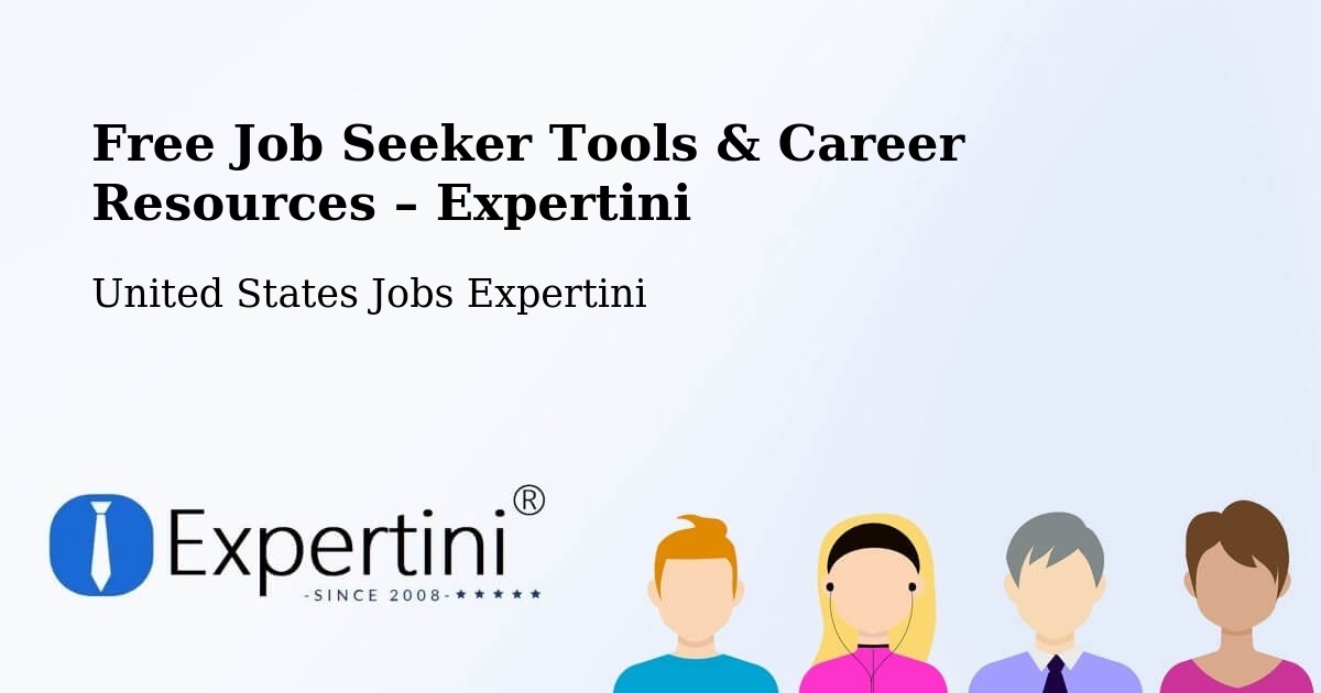 Free Job Seeker Tools & Career Resources – Grant - Grant, United States Jobs Expertini