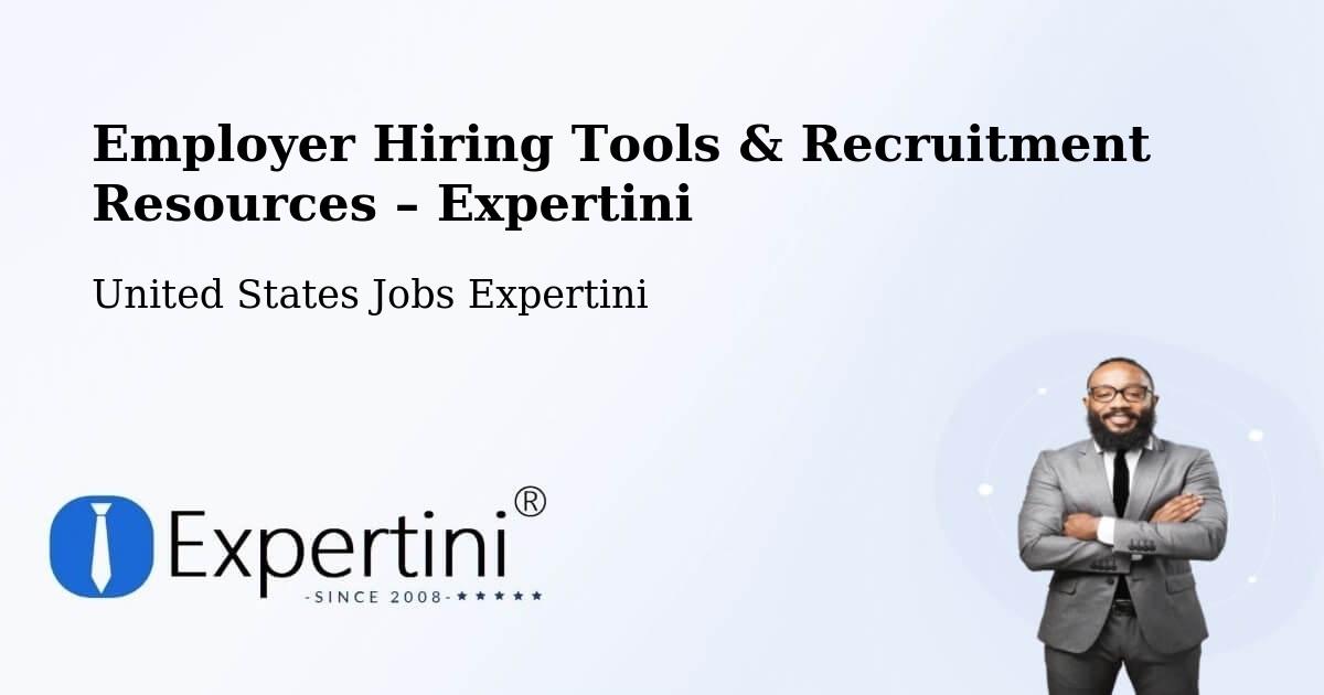 Employer Hiring Tools & Recruitment Resources – Grant - Grant, United States Jobs Expertini