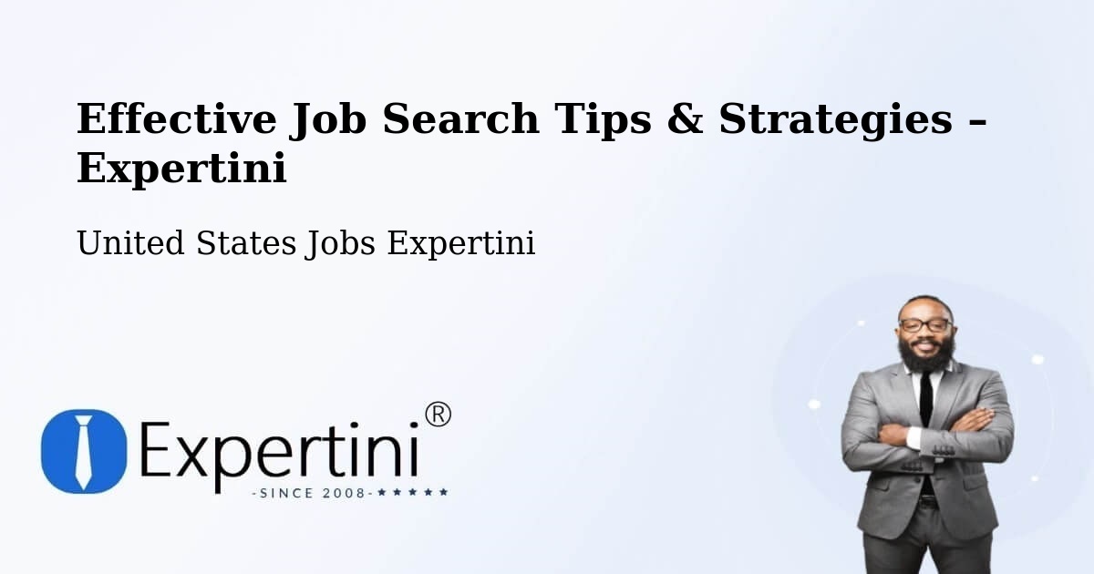 Job Search Tips & Strategies for Job Seekers – Grant - Grant, United States Jobs Expertini